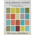 Scrapbook Papers 20 Double-Sided Prints 8 1/2 x 11 Non-Perforated Sheets Mid-Century Mod Edition: Crafting, Scrapbooking, Collage Arts Paper Book Pack - Paperback